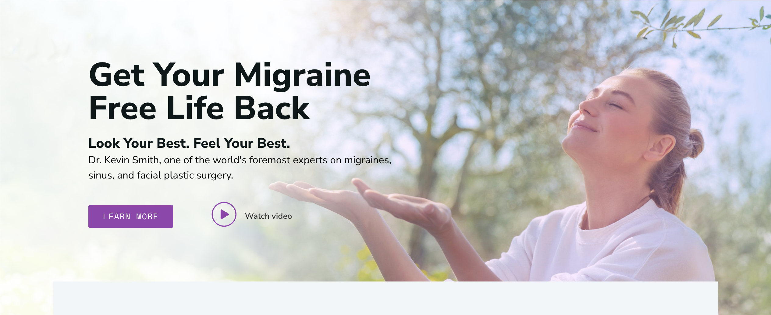 get you migraine free life back +Look Your Best+Feel Your Best+Dr. Kevin Smith, one of the world's foremost experts on migraines+sinus and facial plastic surgery